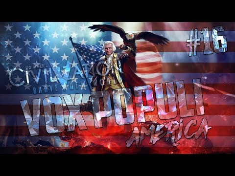 Civilization 5 Vox Populi America Let's Play [Pt. 16]