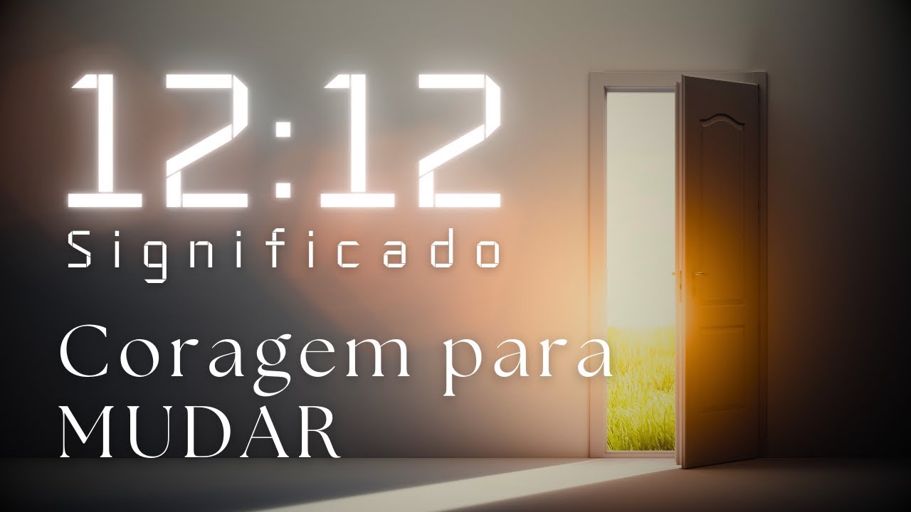 12:12 Horas Iguais SIGNIFICADO ESPIRITUAL | SINCRONICIDADE⚡