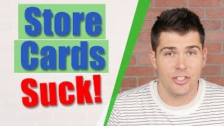 Why Most Retail Store Credit Cards Suck!