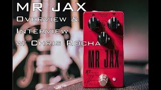 Video thumbnail for MR JAX Overview & Interview w/ Chris Rocha by JET Pedals