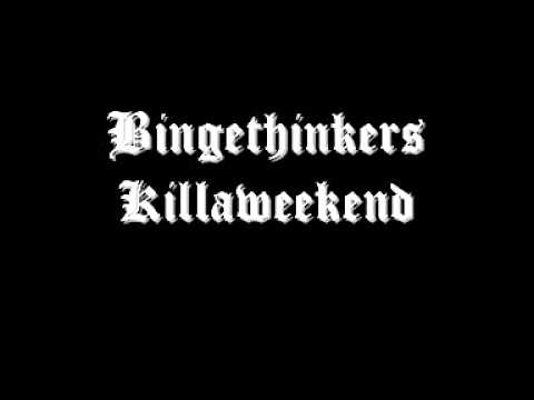 Bingethinkers - Killerweekend