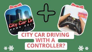 City Car Driving with a Controller! Does it Work?