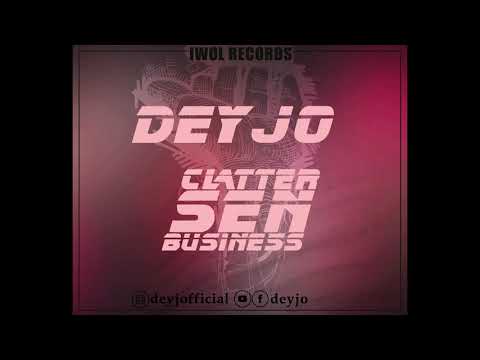 Deyjo - Clatter Sen Business (Audio officiel)