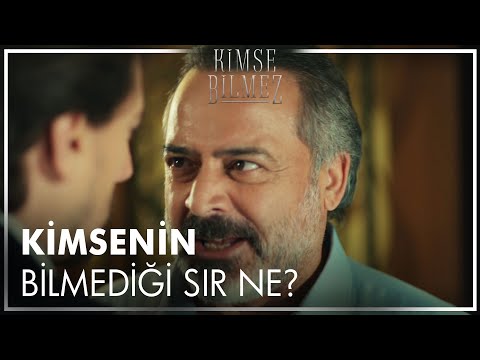 Köksal'ın sakladığı sır ne? - Kimse Bilmez 2. Bölüm
