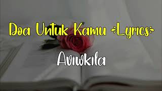 Download lagu DOA UNTUK KAMU (AVIWKILA) TUHAN DIA SEDANG BERJUANG (lyric lagu) mp3 Download lagu DOA UNTUK KAMU (AVIWKILA) TUHAN DIA SEDANG BERJUANG (lyric lagu) mp3