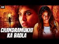 CHANDRAMUKHI KA BADLA Hindi Dubbed Full Movie Anjali Sakshi Gulati Action Romantic Movie
