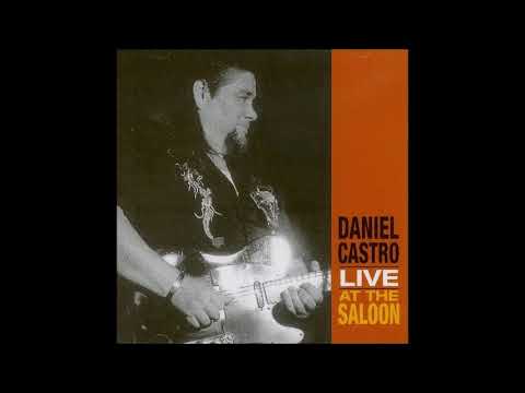 Daniel Castro - Live at The Saloon (CD1)