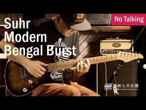 Suhr Modern Bengal Burst | No Talking