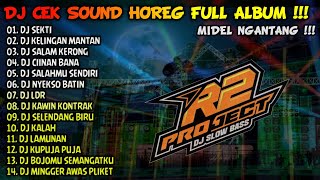 Download lagu DJ CEK SOUND HOREG GLERR FULL ALBUM TERBARU 2024 - R2 PROJECT - SEKTI -  KELINGAN MANTAN - NROTOK mp3 Download lagu DJ CEK SOUND HOREG GLERR FULL ALBUM TERBARU 2024 - R2 PROJECT - SEKTI -  KELINGAN MANTAN - NROTOK mp3
