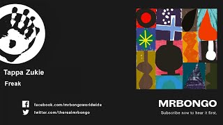 Tappa Zukie - Freak