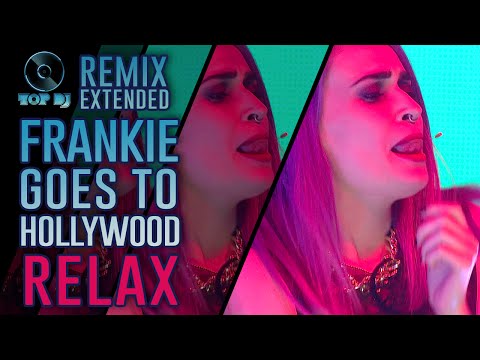 Frankie Goes to Hollywood - Relax REMIX by Tina Baffy | TOP DJ 2015