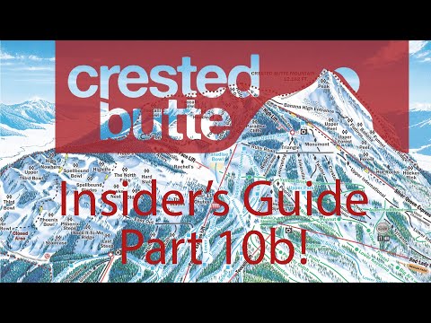 An Insider's Guide to Ski Resorts: Crested Butte (ep. 10, part b-Upper Mountain & Extreme Terrain)