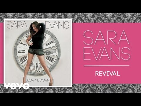 Sara Evans - Revival (Audio)