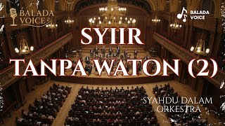 Download lagu Syiir Tanpa Waton (2) – Syahdu Dalam Orkestra () mp3 Download lagu Syiir Tanpa Waton (2) – Syahdu Dalam Orkestra () mp3