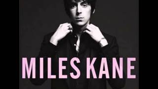 Miles Kane - Quicksand (2011)