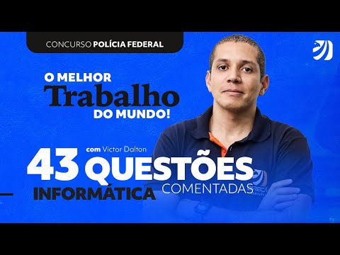 Concurso PF e PRF: TODAS as 43 questões de Informática comentadas com Prof. Victor Dalton