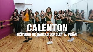 CALENTON - Yandel / COREOGRAFIA (extended) | Estudio de Danzas Loreley A. Peña