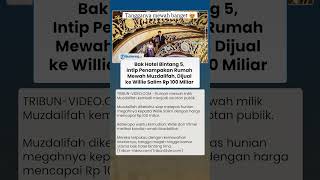 Penampakan Rumah Mewah Muzdalifah, Dijual ke Willie Salim Rp 100 M, Ada 12 Kamar hingga Tangga Megah