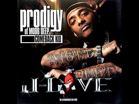 Prodigy Of Mobbdeep & J-Love - Comeback Kid  Mixtape_Full-HD