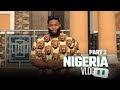Nigeria Vlog Part 2 Back To The Roots