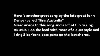 Thebassadam sings &quot;Sing Australia&quot; A John Denver song