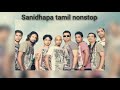 Sanidapa Old Tamil Nonstop