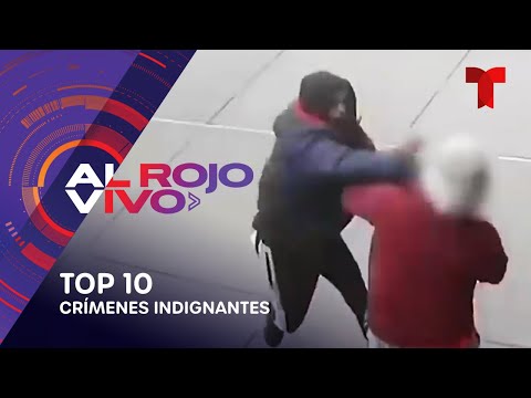 Top 10: Crímenes más indignantes captados en cámara