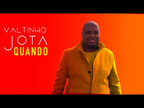 Valtinho Jota - Quando ( Videoclipe Oficial )