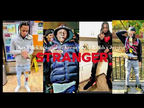 kay Flock Stranger x Sugarhill Keem x Kyle Richh x Jay5ive || Credits To @KaydenEditzOffcial 