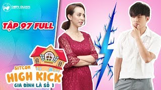 Gia đình là số 1 sitcom  tập 97 full: Tức