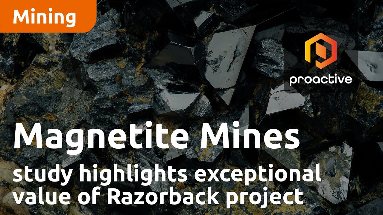 Magnetite Mines says optimisation study highlights exceptional value of Razorback project