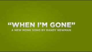 Monk Finale Song [When I&#39;m Gone]