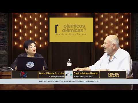 AFN Polémicos y Polémicas con Dora Elena Cortés - 24 de Agosto 2026