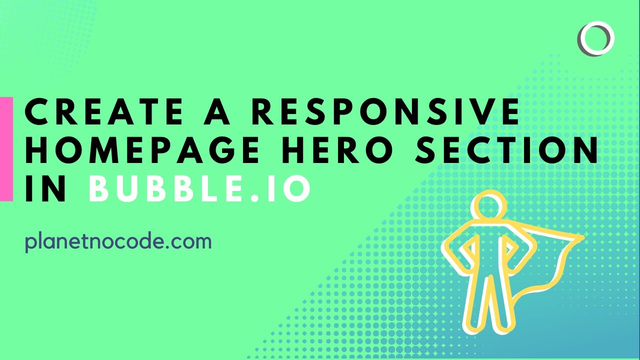 Create a responsive homepage hero section in Bubble thumbnail