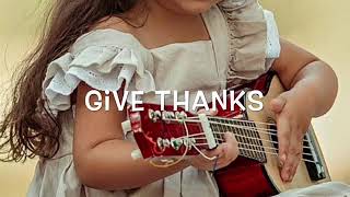 Give Thanks-Janella Salvador
