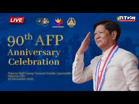 90th Armed Forces of the Philippines (AFP) Anniversary 12/19/2025