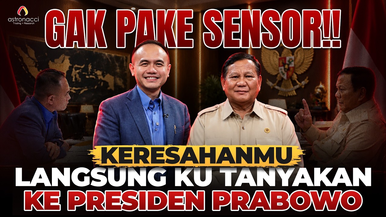 KRITIK DAN TANYA PRESIDEN PRABOWO TANPA SENSOR!! Ancaman-Serangan Luar dan Dalam Negeri