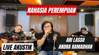 Download lagu RAHASIA PEREMPUAN - ARI LASSO feat ANDRA RAMADHAN | LIVE AKUSTIK mp3 Download lagu RAHASIA PEREMPUAN - ARI LASSO feat ANDRA RAMADHAN | LIVE AKUSTIK mp3