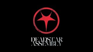 Deadstar Assembly - A Deep Breath - Lyrics
