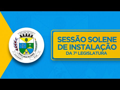 Primeira Sess&atilde;o Legislativa Anual do Quadri&ecirc;nio 2025-2028