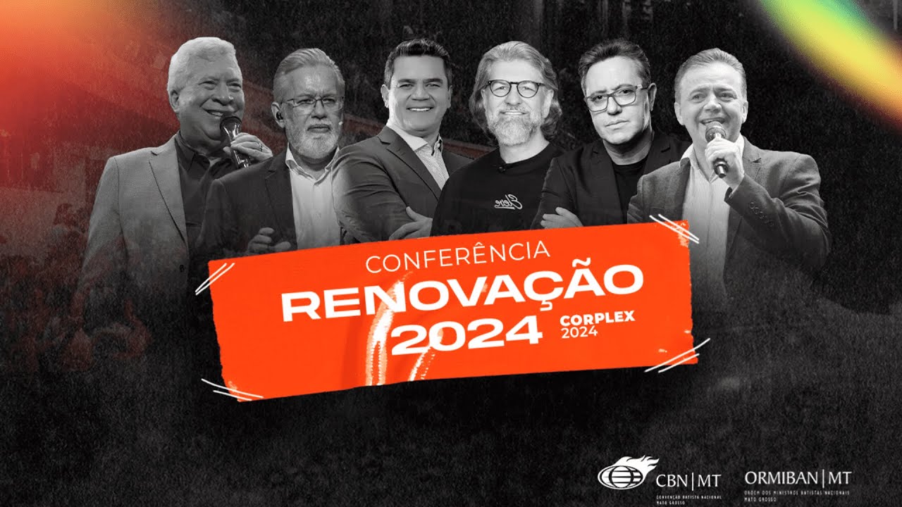 CONFERÊNCIA RENOVAÇÃO 2024 - 21/09 - TARDE