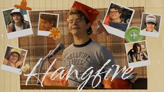 Hangfire| A Dustin Henderson Tribute 
