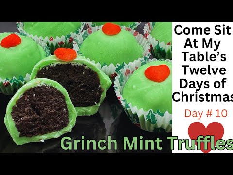 Grinch Mint Truffles- Made with mint Oreos - Only 4 ingredients! -Twelve Days of Christmas - Day #10