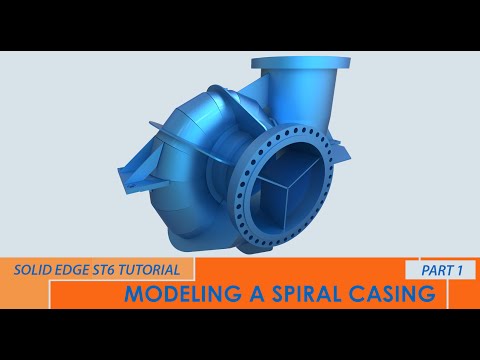 SOLID EDGE ST6 - MODELING A SPIRAL CASING - PART 1/16