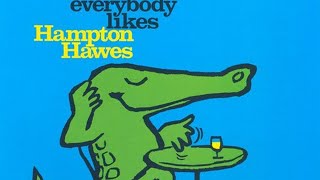 I Remember You - Hampton Hawes Trio