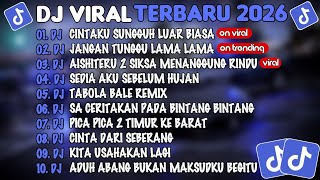 Download lagu DJ TIKTOK TERBARU 2026🎵DJ CINTAKU SUNGGUH LUAR BIASA🎵DJ JANGAN TUNGGU LAMA²🎵FULL ALBUM mp3