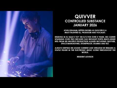 QUIVVER (UK) @ Controlled Substance January 2026