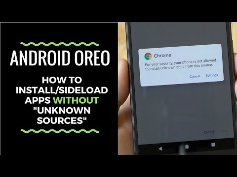 How to Install Apps on Android 8.0 Without "Unknown Sources" Setting
