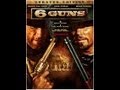 6 Guns Trailer
