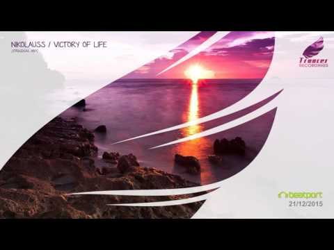 BEST OF TRANCER 2015 - 4. Nikolauss - Victory Of Life (Original Mix)